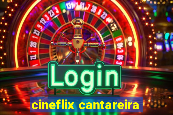 cineflix cantareira